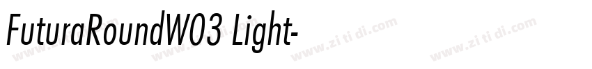 FuturaRoundW03 Light字体转换